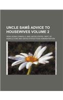 Uncle Samsi Advice to Housewives (Volume 2)