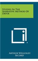 Studies In The Narrative Method Of Defoe