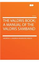The Valdris Book; A Manual of the Valdris Samband