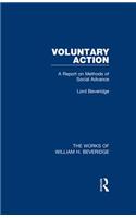 Voluntary Action (Works of William H. Beveridge)