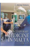 Contemporary Medicine in Malta [1798-1979]