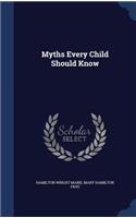 Myths Every Child Should Know