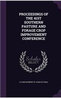 Proceedings of the 41st Southern Pasture and Forage Crop Improvement Conference