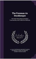 The Foreman As Stockkeeper