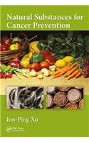 Natural Substances for Cancer Prevention