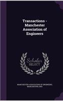 Transactions - Manchester Association of Engineers