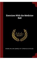 Exercises With the Medicine Ball