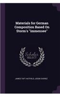 Materials for German Composition Based On Storm's immensee