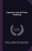 Capacity to pay and Farm Financing