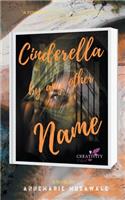 Cinderella By Any Other Name
