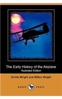The Early History of the Airplane (Illustrated Edition) (Dodo Press)