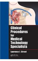Clinical Procedures for Medical Technology Specialists