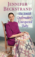 Amish Quiltmaker's Unexpected Baby