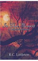 In That Moment