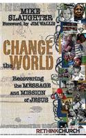 Change the World