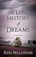 Lost History of Dreams