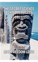 The Secret Science Behind Miracles