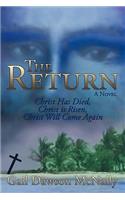 The Return