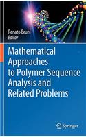 Mathematical Approaches to Polymer Sequence Analysis and Related Problems