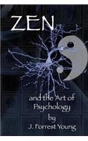 Zen and the Art of Psychology