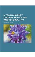 A Year's Journey Through France and Part of Spain, 1777