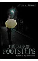 The Echo of Footsteps