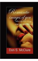 Romantic Images of you