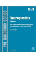 Fluoroplastics, Volume 1