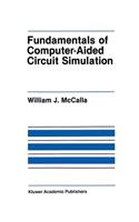 Fundamentals of Computer-Aided Circuit Simulation