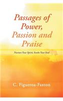 Passages of Power, Passion and Praise