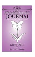 My Awakening Journal