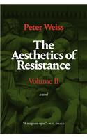 Aesthetics of Resistance, Volume II