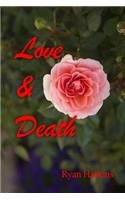 Love & Death