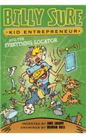 Billy Sure Kid Entrepreneur and the Everything Locator