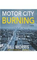 Motor City Burning