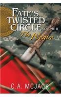 Fate's Twisted Circle Vol. 2