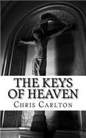 Keys of Heaven: The Keys of Heaven