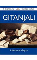 Gitanjali - The Original Classic Edition