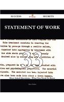 Statement of Work 33 Success Secrets - 33 Most Asked Questions on Statement of Work - What You Need to Know