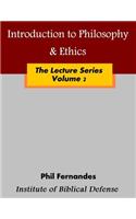 Introduction to Philosophy & Ethics