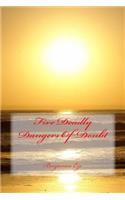 Five Deadly Dangers Of Doubt