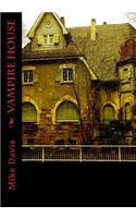 Vampire House
