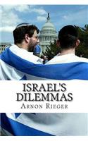 Israel's Dilemas
