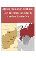 Afghanistan and Chechnya