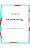 The Enormous Egg