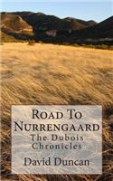 Road To Nurrengaard