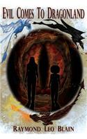 Evil Comes to Dragonland