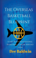 Overseas Basketball Blueprint