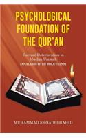 Psychological Foundation of the Qur'an II