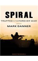 Spiral: Trapped in the Forever War